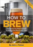 How To Brew, 4th Edition - Doc's Cellar